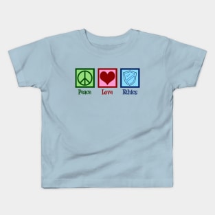 Peace Love Ethics Kids T-Shirt